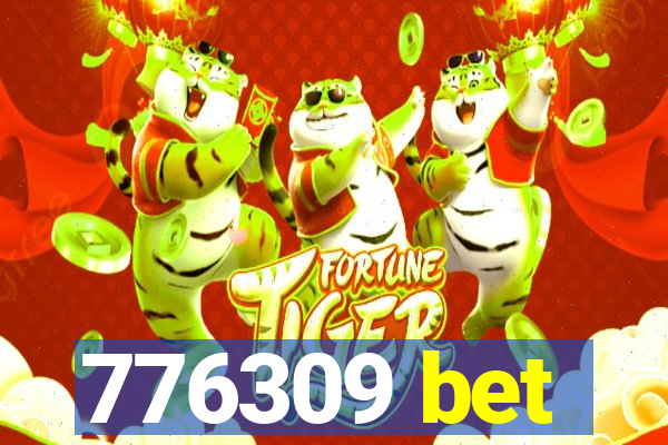 776309 bet