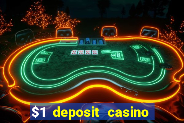 $1 deposit casino new zealand