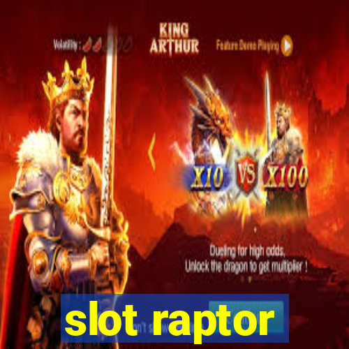 slot raptor