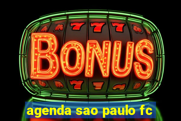 agenda sao paulo fc