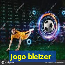 jogo bleizer