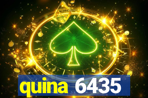 quina 6435