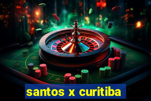 santos x curitiba