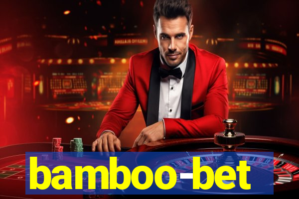 bamboo-bet