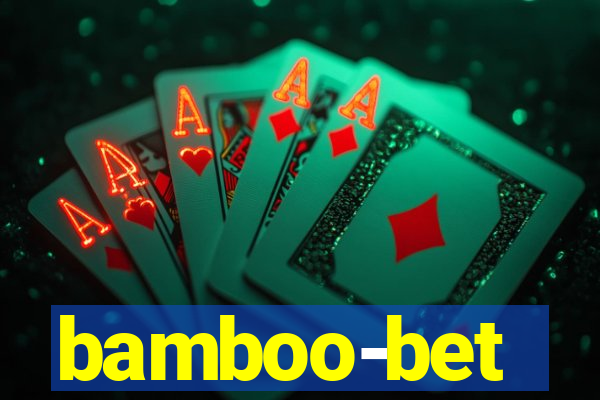 bamboo-bet