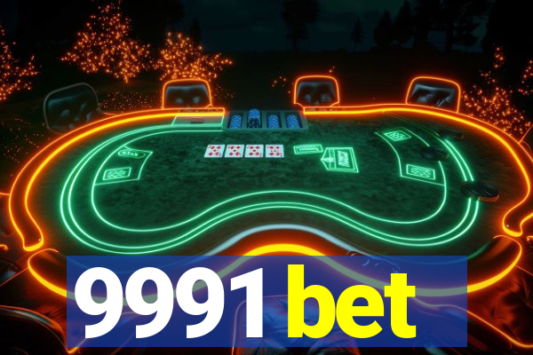 9991 bet