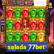 salada 77bet