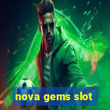 nova gems slot