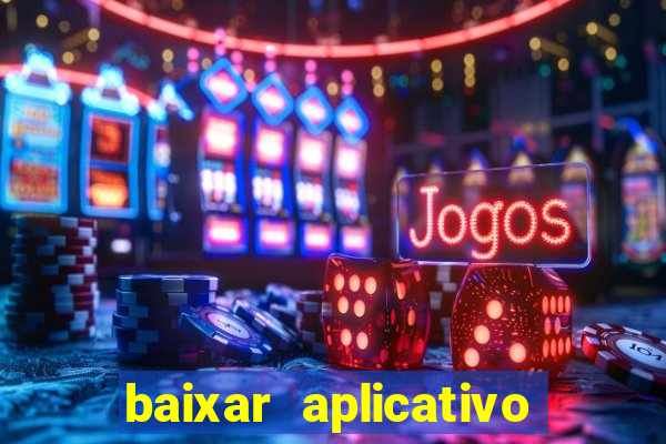 baixar aplicativo do sportingbet