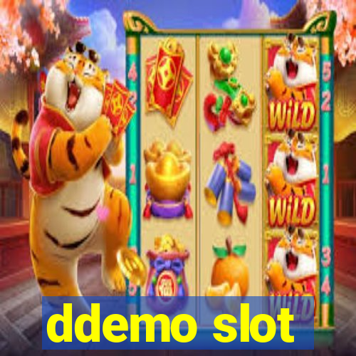 ddemo slot