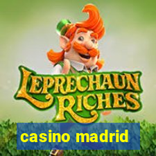 casino madrid