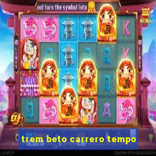 trem beto carrero tempo