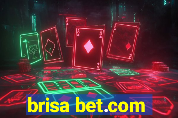 brisa bet.com