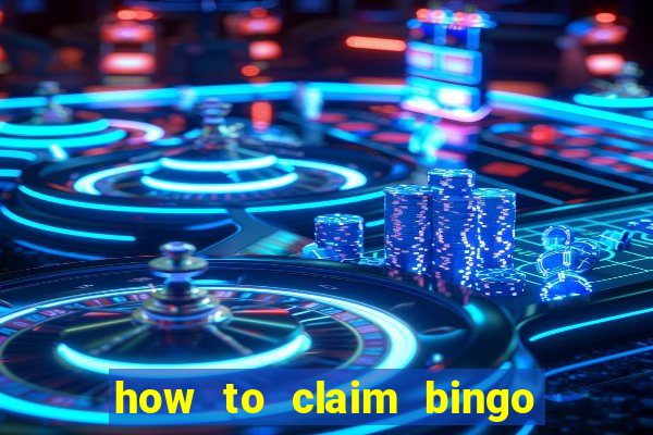 how to claim bingo plus jackpot