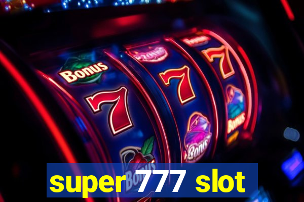 super 777 slot