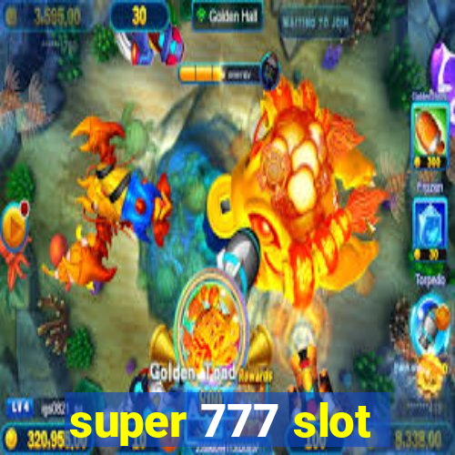 super 777 slot