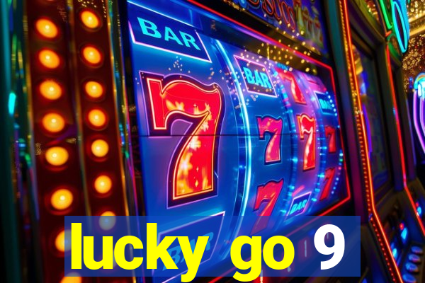 lucky go 9