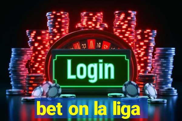 bet on la liga