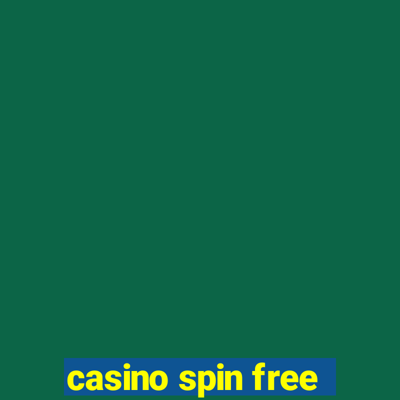 casino spin free