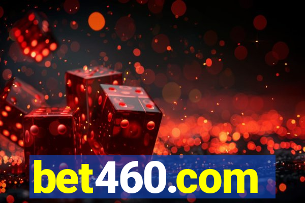 bet460.com