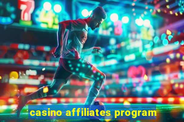 casino affiliates program