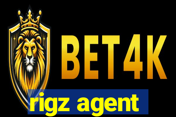 rigz agent