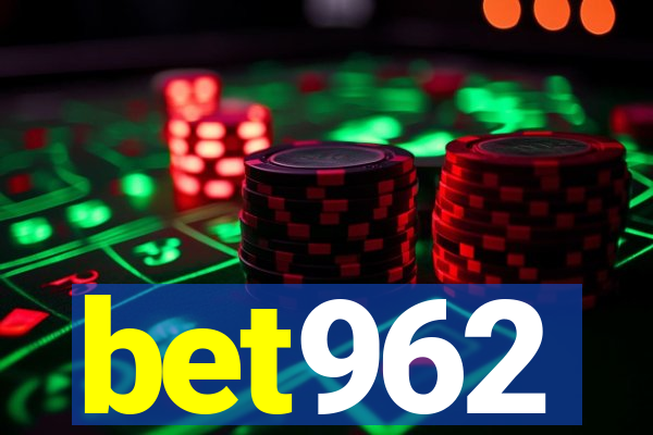 bet962