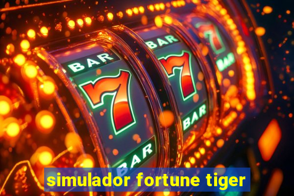 simulador fortune tiger