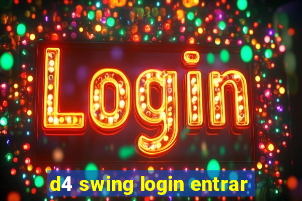 d4 swing login entrar