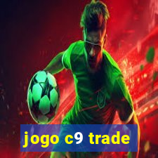 jogo c9 trade