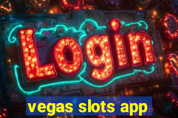 vegas slots app