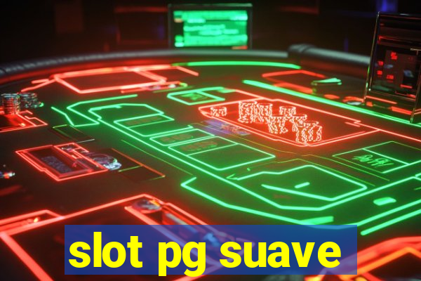 slot pg suave