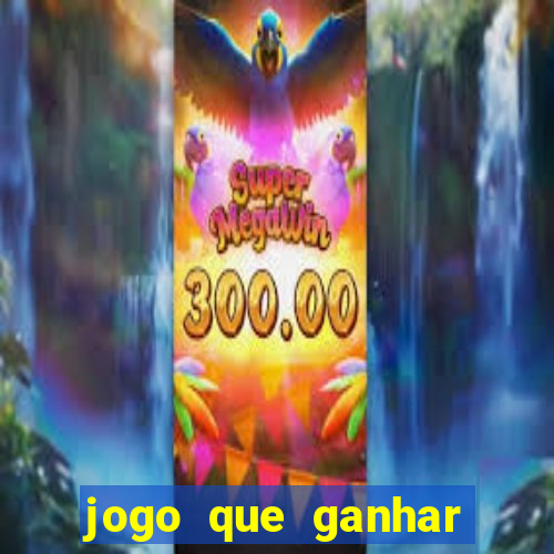 jogo que ganhar dinheiro gratis