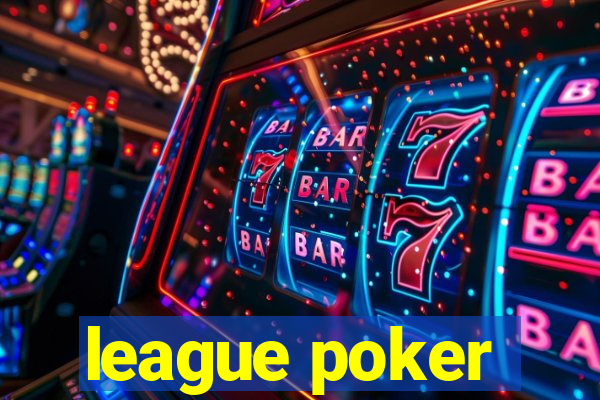 league poker