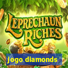 jogo diamonds