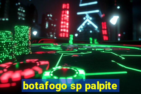 botafogo sp palpite