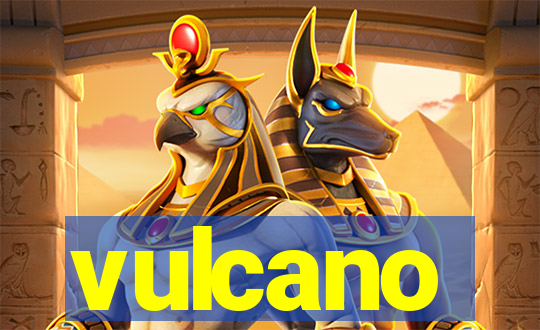 vulcano