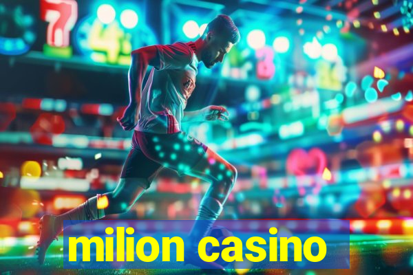 milion casino