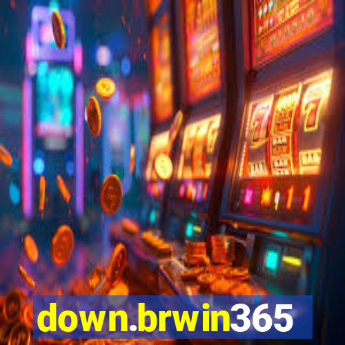 down.brwin365