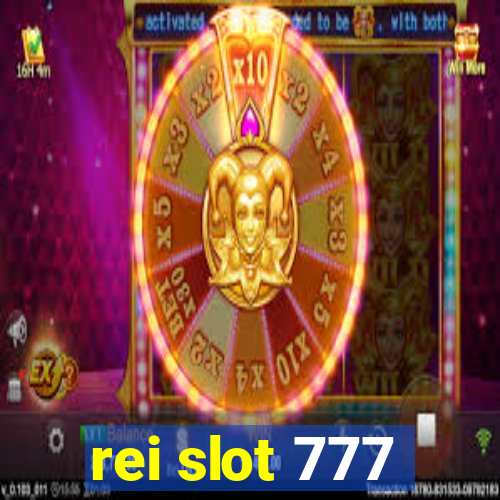 rei slot 777