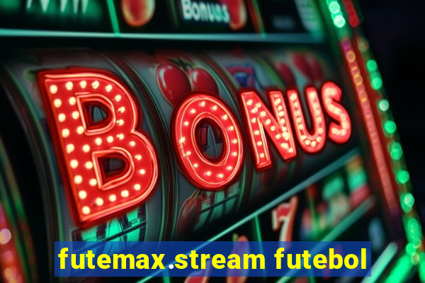 futemax.stream futebol