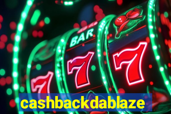 cashbackdablaze