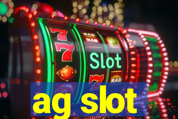 ag slot