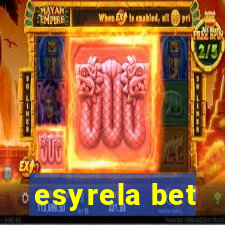 esyrela bet