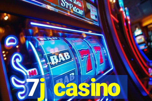 7j casino