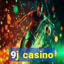 9j casino