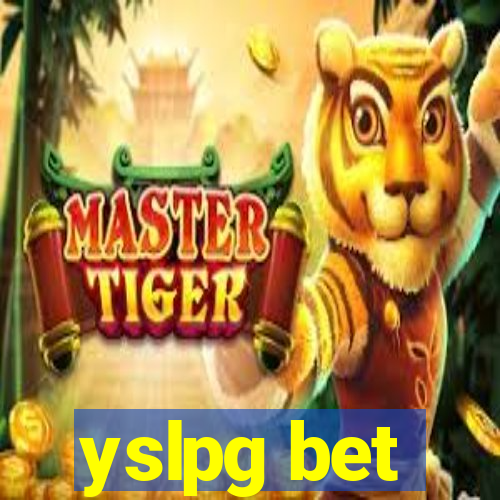 yslpg bet