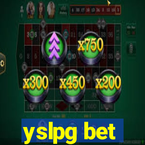 yslpg bet