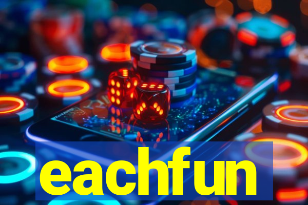 eachfun entertainment limited