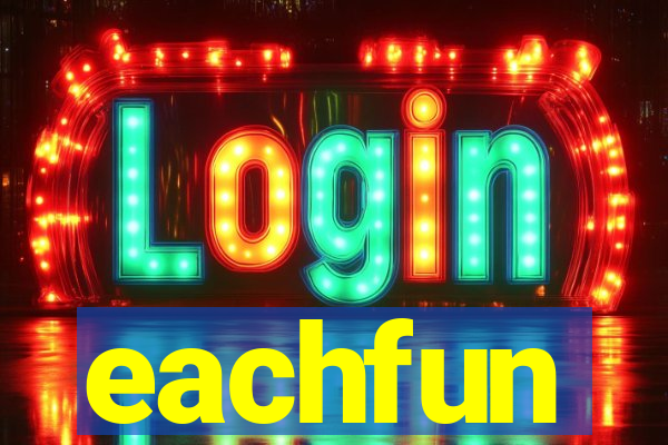 eachfun entertainment limited